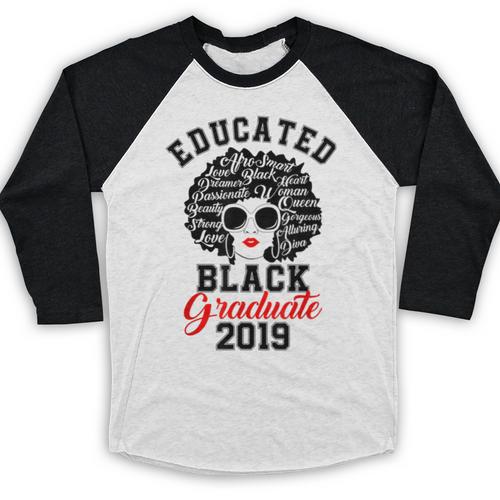 Educated Graduate 2019 Graduation Cute T Shirt Baseball Raglan Shirt - Best Gift Smart