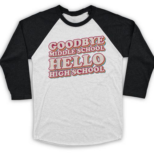 Goodbye Middle School Hello High School 8th Grade Graduation Baseball Raglan Shirt - Best Gift Smart