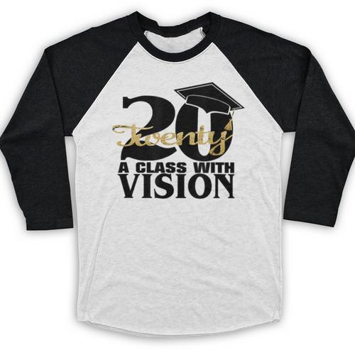 Graduation 2020 A Class With Vision Baseball Raglan Shirt - Best Gift Smart