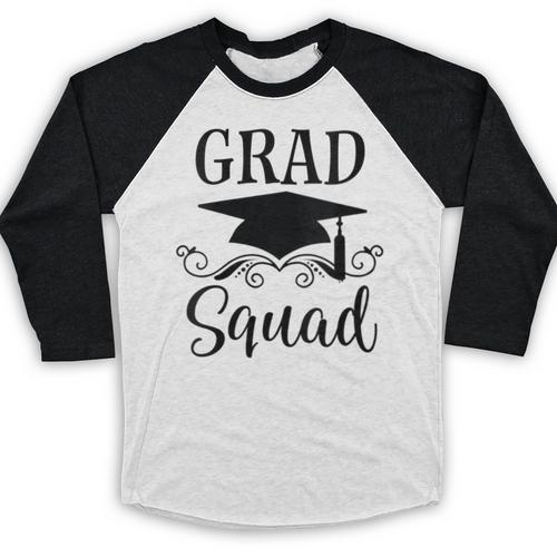 Graduation Grad Squad Baseball Raglan Shirt - Best Gift Smart