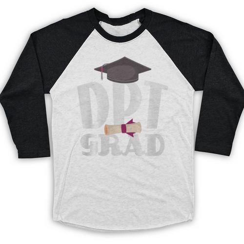 Graduation Physical Therapist Doctor Of PT DPT Baseball Raglan Shirt - Best Gift Smart