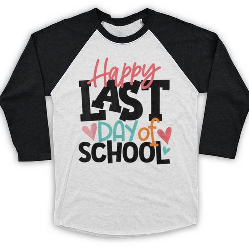 Happy Last Day Of School Kids Teacher Student Graduation Baseball Raglan Shirt - Best Gift Smart