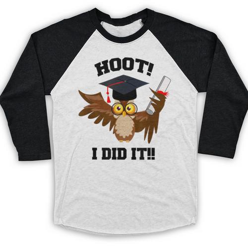 Hoot I Did It Grad Owl Holding Graduation Diploma Congrats Baseball Raglan Shirt - Best Gift Smart