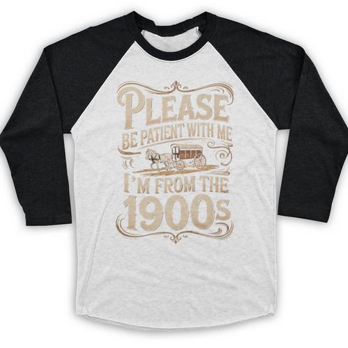 I'm From The 1900s Old Humor Boomer Dad Father's Day Premium Baseball Raglan Shirt - Figerry