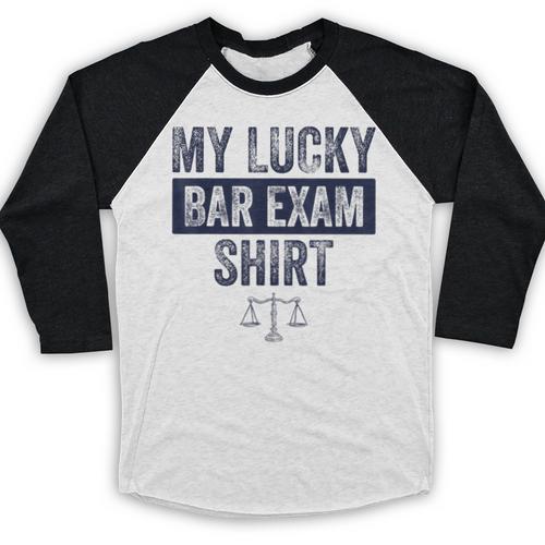 Law School Graduation Him Her Lucky Bar Exam Baseball Raglan Shirt - Best Gift Smart