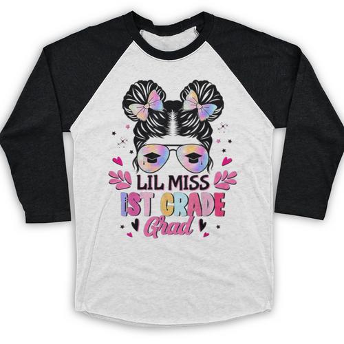 Lil Miss 1st Grade Grad Graduation Last Day Of 1st Grade Baseball Raglan Shirt - Best Gift Smart