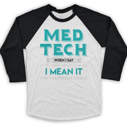 Med Tech Medical Technician Gag Lab Graduation Premium Baseball Raglan Shirt - Best Gift Smart