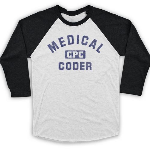 Medical Coder CPC Medical Coding Graduation Baseball Raglan Shirt - Best Gift Smart