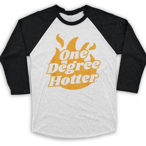 One Degree Hotter Graduation Ceremony Celebration Baseball Raglan Shirt - Best Gift Smart