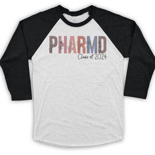 Pharmacist Graduation PharmD Class Of 2024 Pharmacy Grad Baseball Raglan Shirt - Best Gift Smart