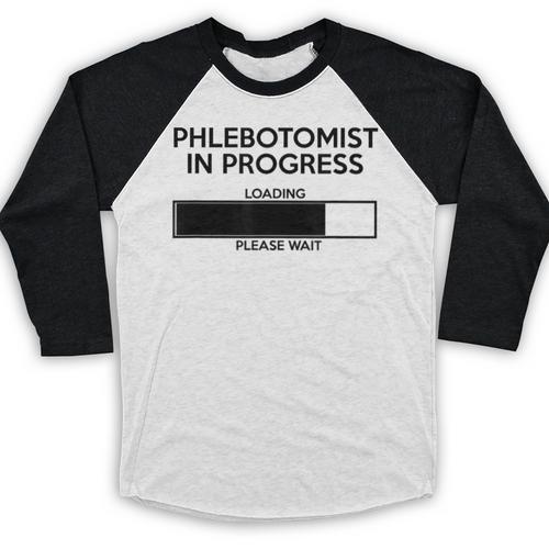 Phlebotomist In Progress Phlebotomy School Graduation Baseball Raglan Shirt - Best Gift Smart