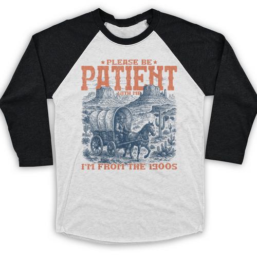 Please Be Patient With Me I'm From The 1900s Birthday Baseball Raglan Shirt - Figerry