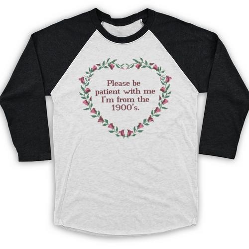 Please Be Patient With Me I'm From The 1900s Florals Vintage Baseball Raglan Shirt - Figerry