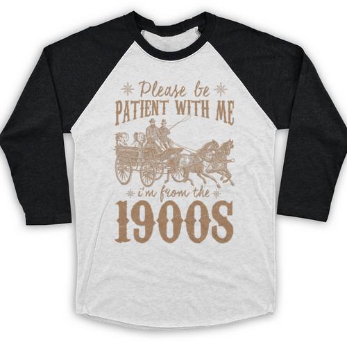 Please Be Patient I'm From The 1900s Mom Dad Men Women Premium Tri-Blend Baseball Raglan Shirt - Figerry