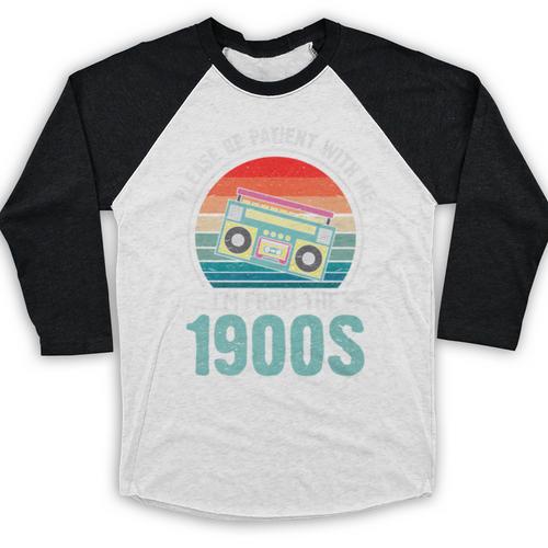 Please Be Patient With Me I'm From The 1900s Music Premium Baseball Raglan Shirt - Figerry