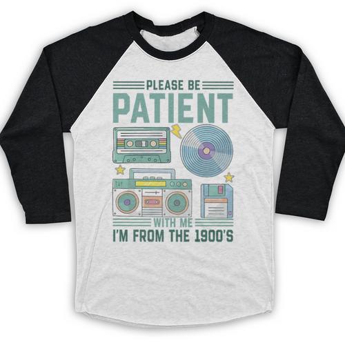 Please Be Patient With Me I'm From The 1900s Retro Vintage Premium Baseball Raglan Shirt - Figerry