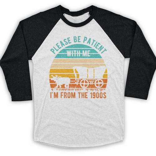 PLEASE BE PATIENT I'M FROM THE 1900s Vintage 1900s 90s Premium Tri-Blend Baseball Raglan Shirt - Figerry