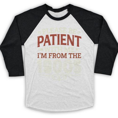 Please Be Patient With Me I'm From The 1900s Vintage Style Premium Baseball Raglan Shirt - Figerry