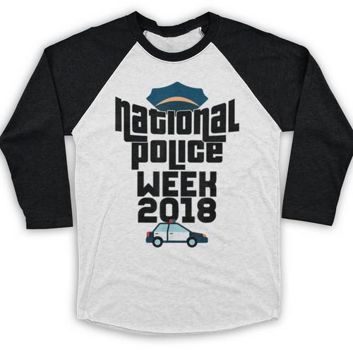 Police Officer National Week T-Shirt Graduation 2018 Baseball Raglan Shirt - Best Gift Smart