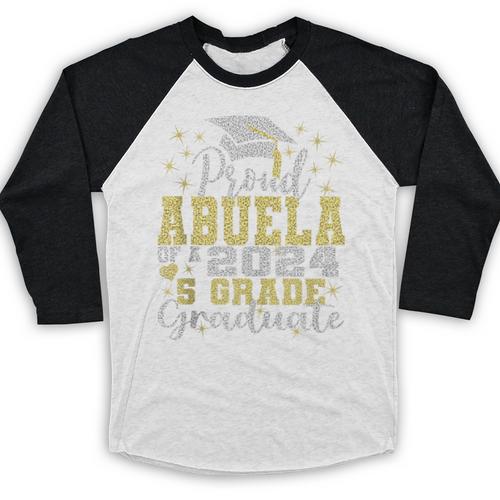 Proud Abuela Of 5th Grade Graduate 2024 Family Graduation Baseball Raglan Shirt - Best Gift Smart