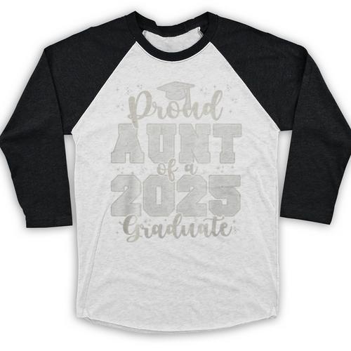 Proud Aunt Of a 2025 Graduate Grad Prom Senior Graduation Premium Tri-Blend Baseball Raglan Shirt - Best Gift Smart
