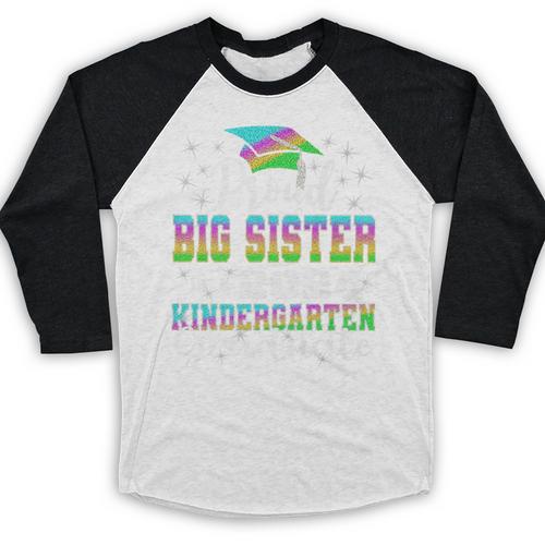 Proud Big Sister Of Kindergarten Graduate 2024 Graduation Premium Baseball Raglan Shirt - Best Gift Smart