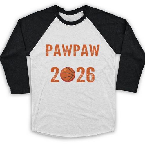 Proud PAW PAW Of 2026 Senior Basketball Student Graduation Baseball Raglan Shirt - Best Gift Smart