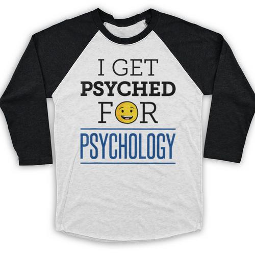 I Get Psyched For Psychology Psychologist Graduation Baseball Raglan Shirt - Best Gift Smart