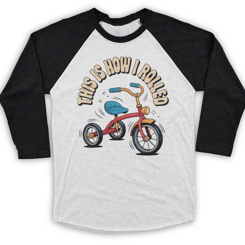 This How I Rolled Retro Tricycle 80s 90s Kid Nostalgia Premium Tri-Blend Baseball Raglan Shirt - Figerry