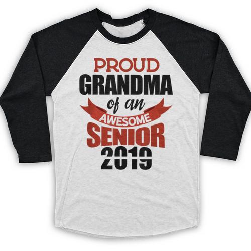 Senior Class Of 2019 Tshirt Graduation Awesome Grandma Baseball Raglan Shirt - Best Gift Smart