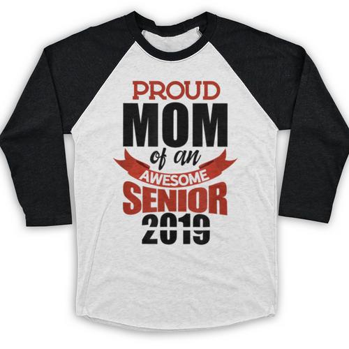 Senior Class Of 2019 Tshirt Graduation Awesome Mom Baseball Raglan Shirt - Best Gift Smart