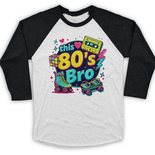 Vintage 80s Bro Eighties Party Costume 80s Nostalgia Baseball Raglan Shirt - Figerry