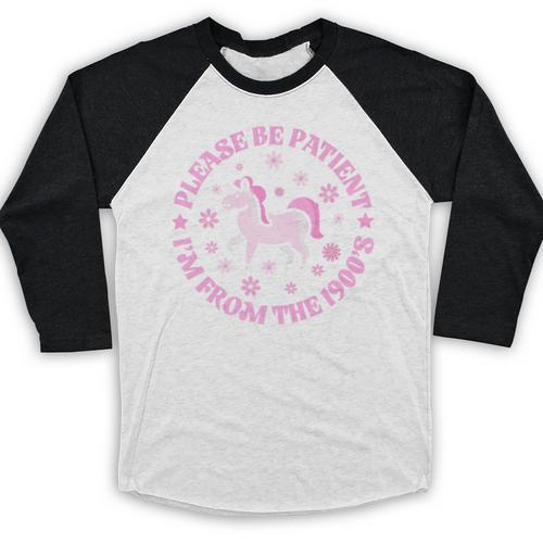 Women Please Be Patient I'm From The 1900s Premium Baseball Raglan Shirt - Figerry