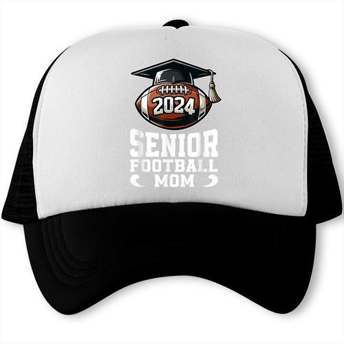 Class Of 2024 Graduation Senior Football Mom 2024 Trucker Cap - Best Gift Smart