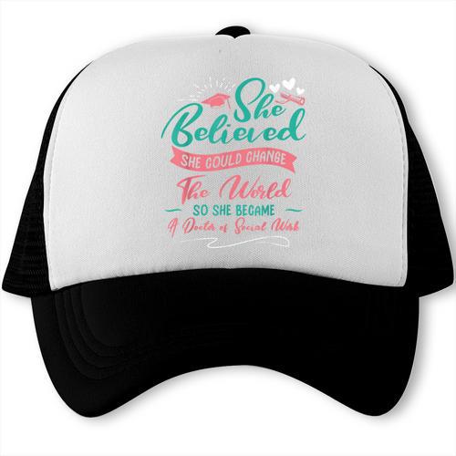 DSW Graduation So She Became A Doctor Of Social Work Trucker Cap - Best Gift Smart