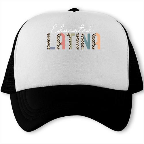 Educated Latina Proud Graduate Latinas Pride Graduation Trucker Cap - Best Gift Smart