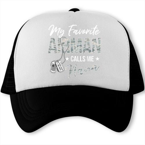 My Favorite Airman Calls Me Nana US Air Force Graduation Trucker Cap - Best Gift Smart