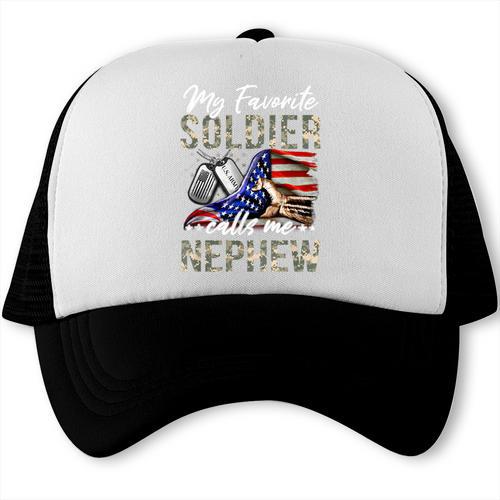 My Favorite Soldier Calls Me Nephew Army Graduation Nephew Trucker Cap - Best Gift Smart