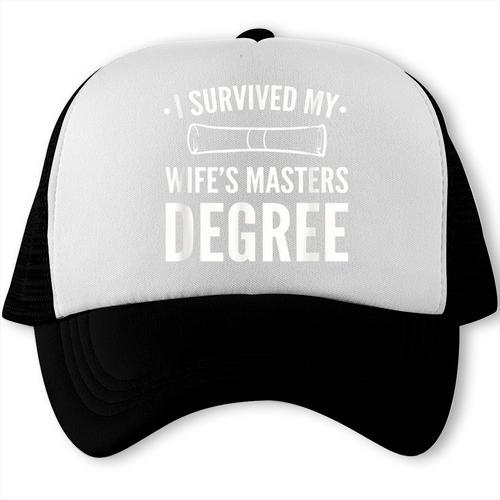 Graduation Day Husband I Survived My Wifes Masters Degree Trucker Cap - Best Gift Smart