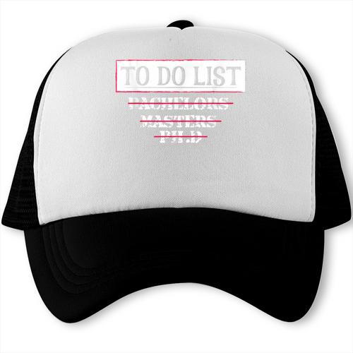 Graduation PhD Tee Bachelors Tee Masters Degree Shirts Trucker Cap - Best Gift Smart