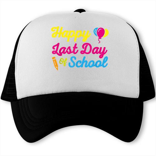 Happy Last Day Of School Graduation Teacher Students T-Shirt Trucker Cap - Best Gift Smart