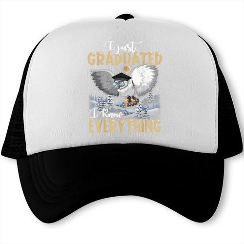 I Just Graduated I Know Everything Graduation Trucker Cap - Best Gift Smart