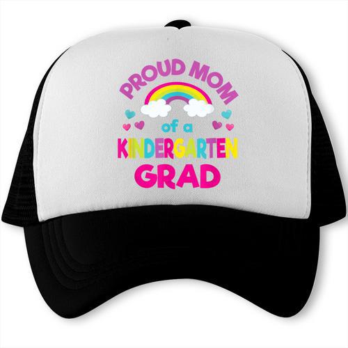 Kindergarten Graduation Shirt Mom For Girl Graduate Tee Trucker Cap - Best Gift Smart