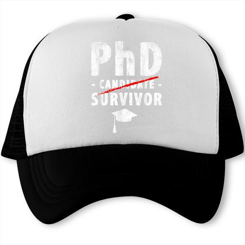 PhD Candidate Survivor PhD Graduation Trucker Cap - Best Gift Smart