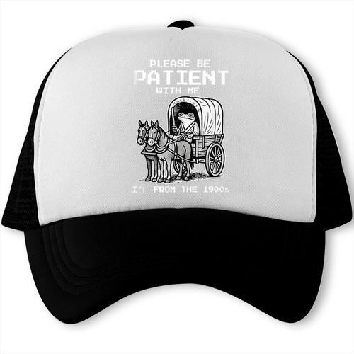 Please Be Patient With Me I'm From The 1900s Frog Trucker Cap - Figerry
