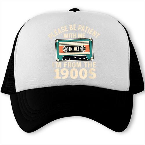 Please Patient I'm From The 1900s Retro Cassette Humor Trucker Cap - Figerry