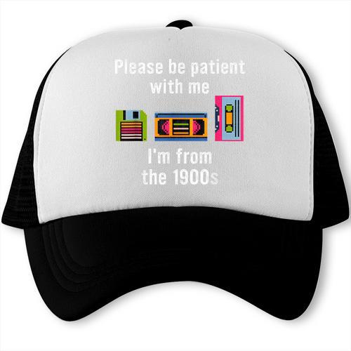 Please Be Patient With Me I'm From The 1900s Video Tape Trucker Cap - Figerry