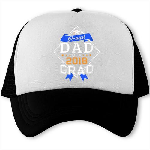 Proud Dad Of A 2018 Graduate Graduation Grad Trucker Cap - Best Gift Smart