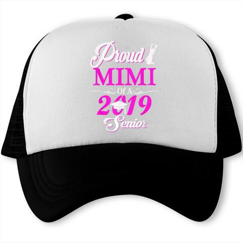 Proud MIMI Of A Class 2019 Senior Tshirt Graduation Trucker Cap - Best Gift Smart