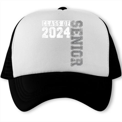 Senior 2024 Class Of 2024 Seniors Graduation 2024 Senior 24 Trucker Cap - Best Gift Smart